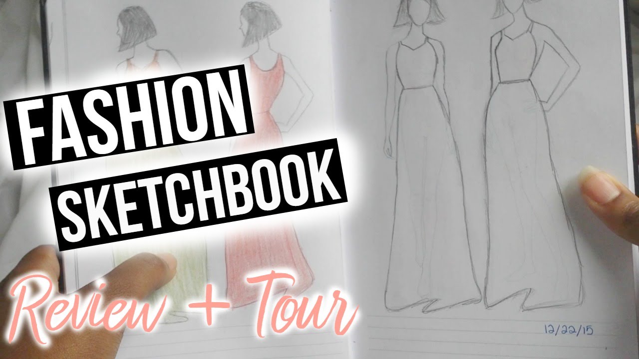 Fashion Design Sketch Book Review & Tour