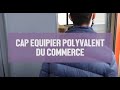 Filire relation client  cap quipier polyvalent du commerce lyce joseph wresinski