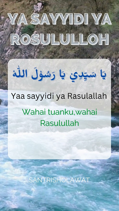 sholawat kerinduan kepada sang kekasih rosululloh muhammad saw #shorts #sholawat #dzikirsholawat