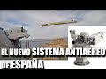 El NUEVO Sistema Antiaereo de ESPAÑA