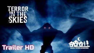 Terror in the Skies - Trailer #2 "Chicago Mothman" (New Paranormal Horror Documentary)