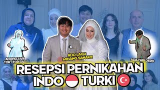 RESEPSI PERNIKAHAN TURKI🇹🇷 INDONESIA 🇲🇨 ADA TARI DERO KHAS TURKI 🇹🇷 TARI TOR TOR, & LAGU MINANG!!