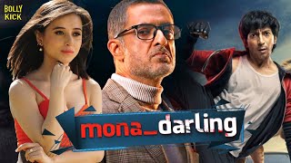 Mona Darling | Hindi Full Movie | Sanjay Suri, Suzanna, Anshuman Jha | Hindi Movie 2024