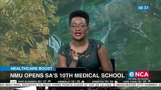 NMU opens SAs 10th medical school