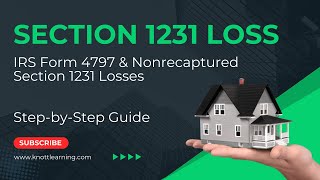 How to File IRS Form 4797 - Nonrecaptured Section 1231 Losses on Sale of Real Estate