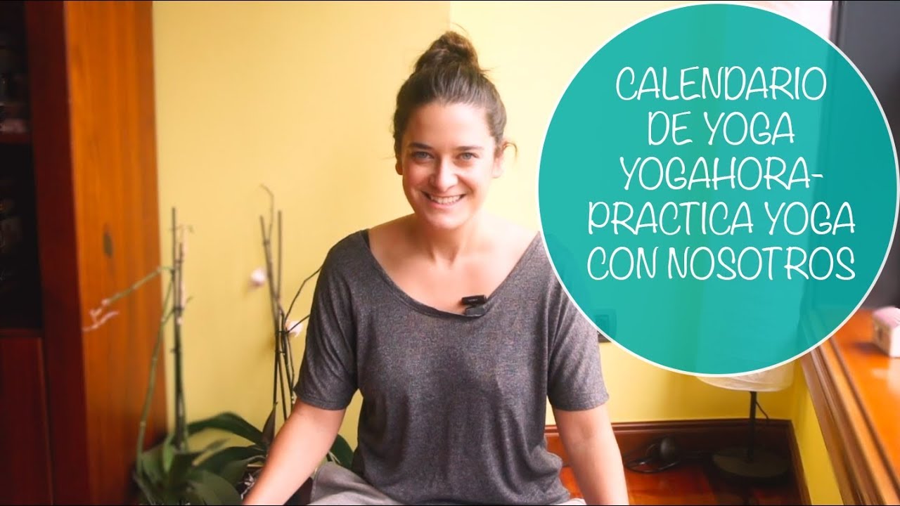 messy bun Practica yoga con el calendario de Yogahora