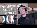 REACTING TO Pentatonix - Daft Punk Medley