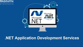 .NET Application Development Services - #Mobiloitte