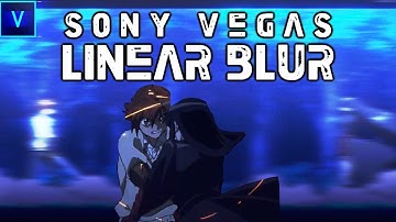 Linear Blur Transition - Sony Vegas Tutorial
