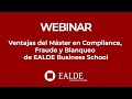 Ventajas del Máster en Compliance, Fraude y Blanqueo de EALDE Business School