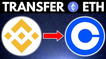 How To Send ETH From Binance To Coinbase Wallet