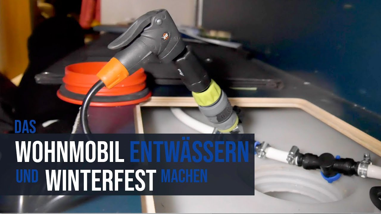 WOHNMOBIL ENTWÄSSERN und WINTERFEST machen, Floe-System