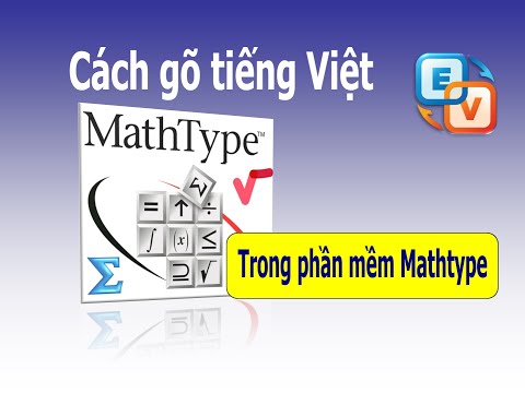 Cách gõ tiếng Việt trong phần mềm Mathtype
