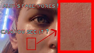 Aloy's Face Amazing Detail !   Can you see her pores??? Played on PS4 FAT CUH - 12xx