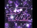 Sixblood  luv trap ft gelysa official audio