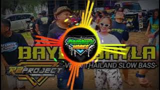 DJ BAILA BAILA .thailand slow bas enak buat cek sound...reapload by 69 project