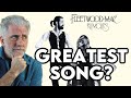 Is This Fleetwood Mac&#39;s &quot;Rumours&quot; Best Song?