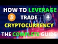 The Complete Guide to Leverage Trading Cryptocurrency | Introduction, Tutorial & Strategies (Bybit)