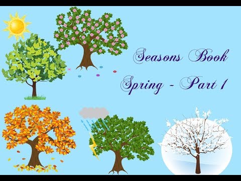 Seasons Book Spring - Part 1 - YouTube