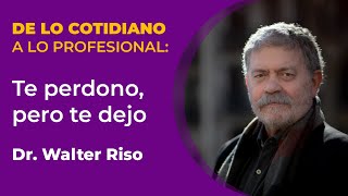 De lo cotidiano a lo profesional: Te perdono, pero te dejo. screenshot 3