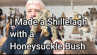 I Made a Shillelagh Walking Stick out of Honeysuckle