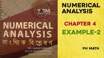 Numerical Analysis, chapter 4,Example 2 | Honours 3rd year | PH Math