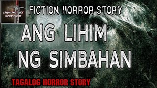 UNBREAKABLE 2: ANG LIHIM NG SIMBAHAN | TAGALOG HORROR STORY | SANDATANG PINOY FICTION