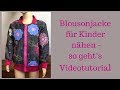 Blousonjacke für Kinder nähen - so geht's Videotutorial