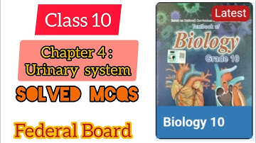 Class 10 Biology Chap 4 Urinary System Solved Mcqs New NBF 2025 | Federal Board