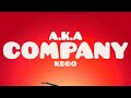 Company - AKA feat. KDDO (LYRICS)