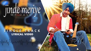 Jinde Meriye (Official Audio) | Mr. Dass | Latest Punjabi Songs 2022 | Punjabi Romantic | Love Song