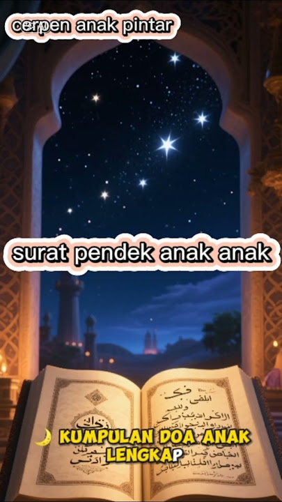 hafalan surat pendek anak #animasi #suratpendek #hafalananak #ceritarakyat #shortcerita #shortvideo