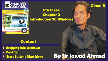 6 class computer chapter 2 | stepping into Windows | start button