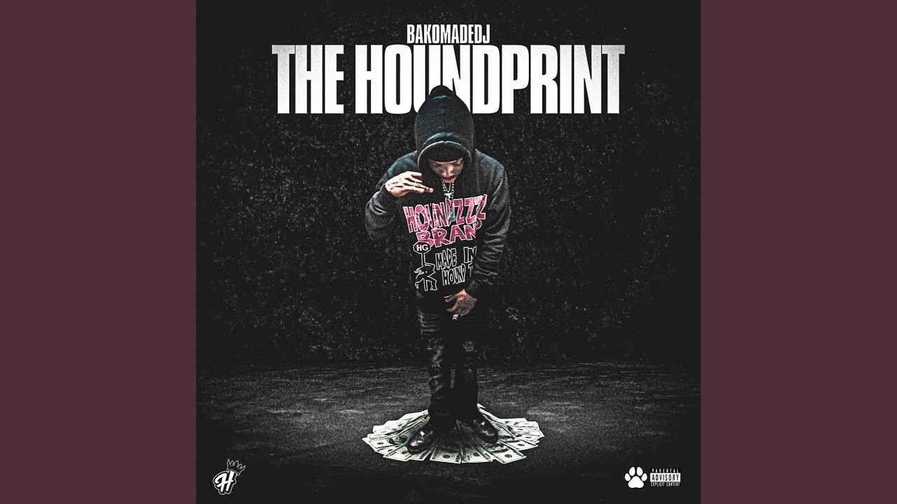 Hound Anthem (feat. K3dahound, D3Dahound, B7DaHound & HotboiiMeech ...