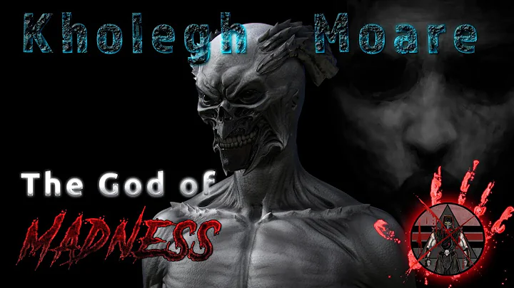 "Kholegh Moare; The God of Madness"  [Apocalyptic Creepypasta] Cosmic Horror Short