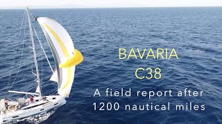 BAVARIA C38  a field report after 1200 nautical miles