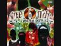 Three 6 Mafia I Aint Cha Friend mp3