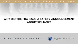 Why did the FDA issue a safety announcement about Xeljanz?