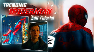 ✨ Trending Spider-Man Edit Full Tutorial on Capcut!