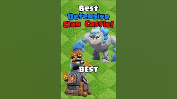The BEST Defensive Clan Castles RANKED in Clash of Clans!