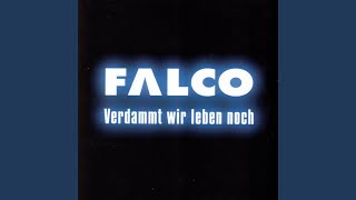 Video thumbnail of "Falco - From The North To The South"