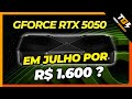 MAIS UMA PLACA! RTX 5050 VEM AGORA EM JULHO, PREÇO, PERFORMANCE E SE VALE A COMPRA!
