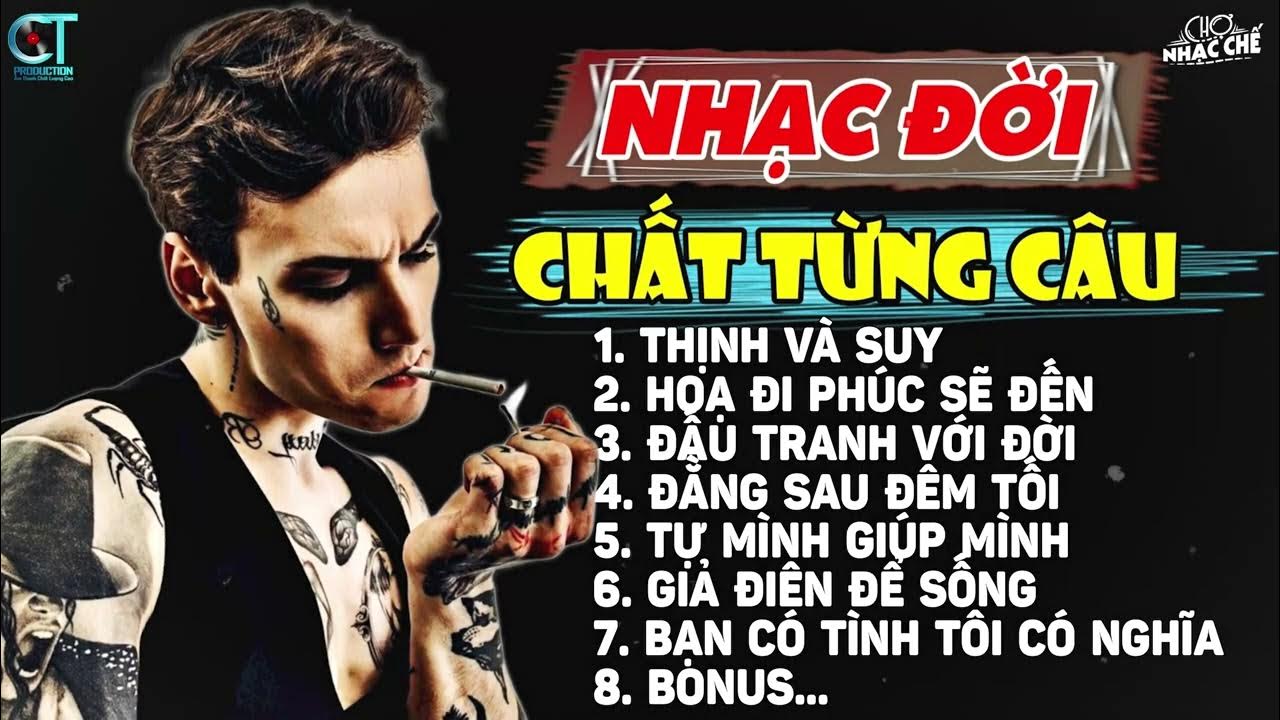 Liên Khúc Những Ca Khúc Nhạc Chế Về Đời Nghe Cực Chất | Lk Nhạc Chế Mới ...