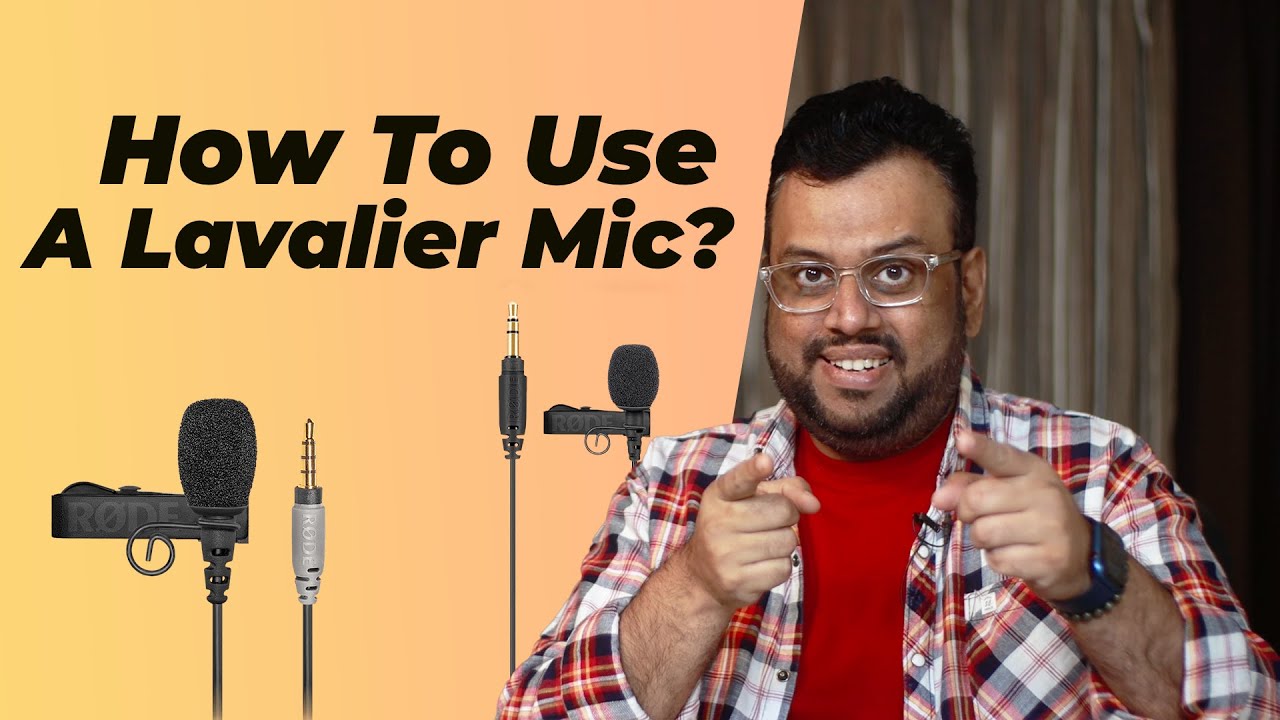 How To Use A Lavalier Mic How To Guide in Hindi - YouTube