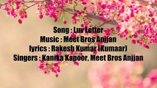 Luv Letter | Full Song | Lyrical