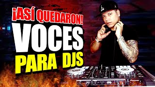 VOCES PARA DJS 🎧 FRASES NUEVAS 2023 🔥 ¡ASÍ QUEDARON! @DjDarrelElapoderado ✔