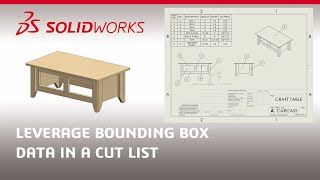 Leverage Bounding Box Data In A Cut List by SOLIDWORKS 1,288 views 2 weeks ago 2 minutes, 48 seconds