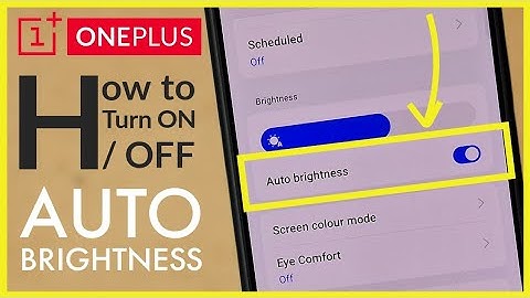 How to Turn ON / OFF Auto Brightness Settings on OnePlus Android Phone