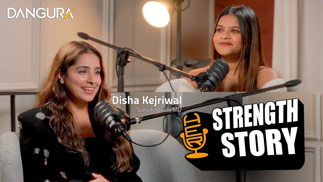 Women Leading the Way: Disha Kejriwal’s Story of Power & Steel
