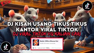 Download Lagu DJ TIKUS KANTOR REMIX - DJ KISAH USANG TIKUS TIKUS KANTOR VELOCITY VIRAL TIKTOK TERBARU 2025 MP3 Download Lagu DJ TIKUS KANTOR REMIX - DJ KISAH USANG TIKUS TIKUS KANTOR VELOCITY VIRAL TIKTOK TERBARU 2025 MP3